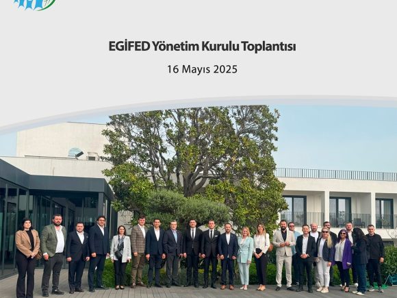 EGİFED Yönetim Kurulu Toplantısı