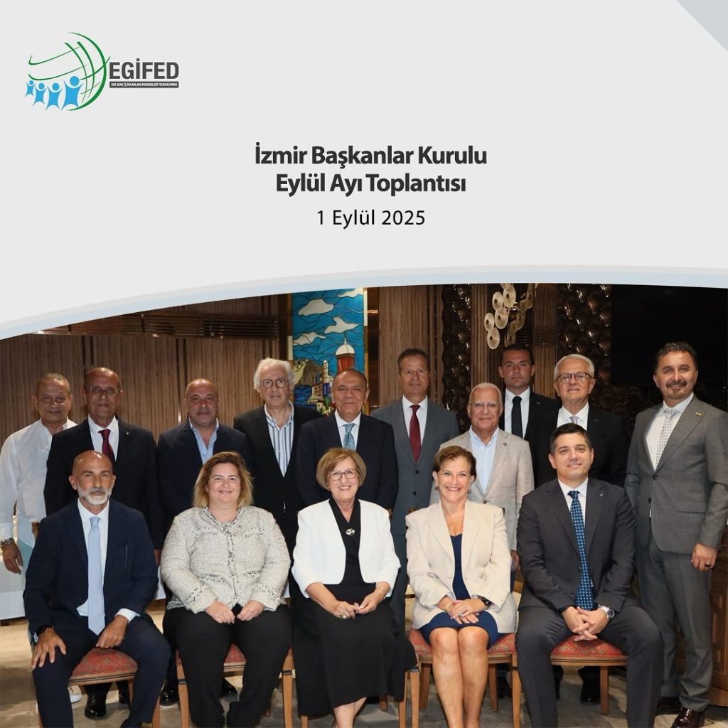 İzmir Başkanlar Kurulu Eylül Ayı Toplantısı