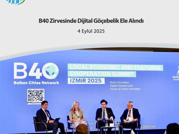 B40 Zirvesinde Dijital Göçebelik Ele Alındı