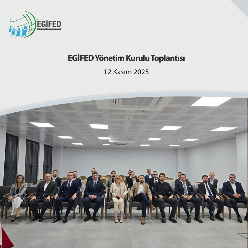 EGİFED Yönetim Kurulu Toplantısı