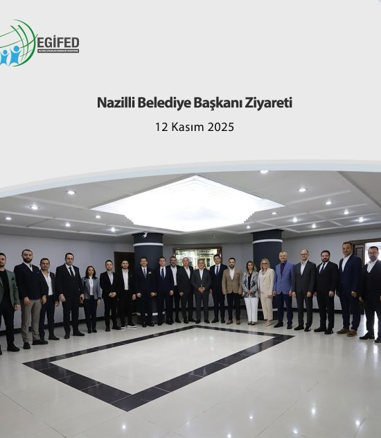 Nazilli Belediye Başkanı Ziyareti