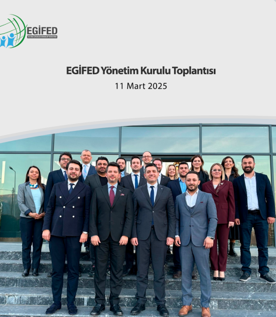 EGİFED Yönetim Kurulu Toplantısı